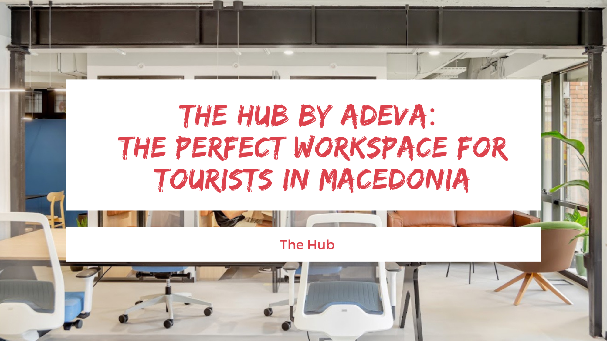 The Hub by Adeva